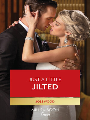 cover image of Just a Little Jilted